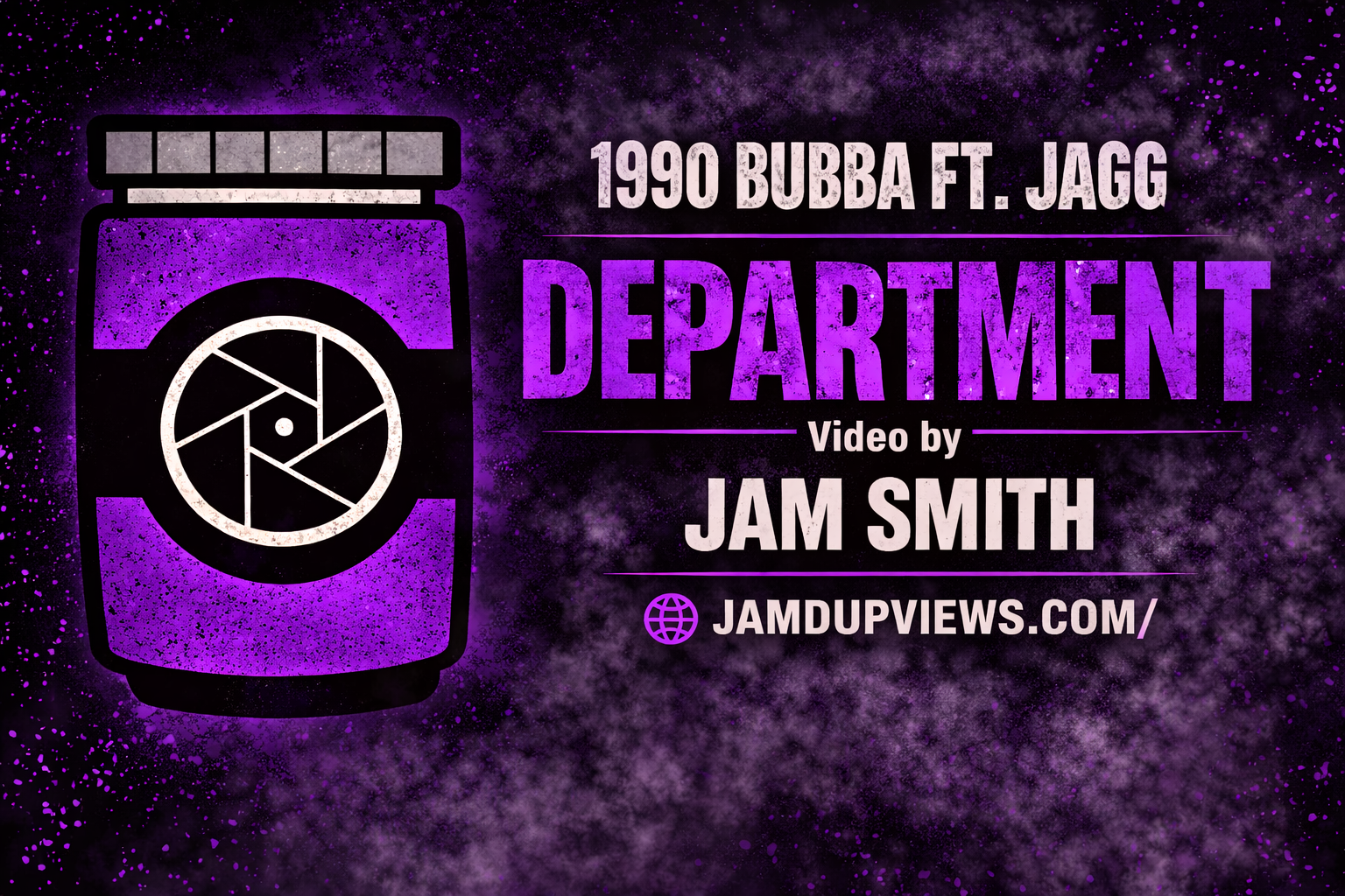 1990 Bubba Ft. Jagg - Department thumbnail