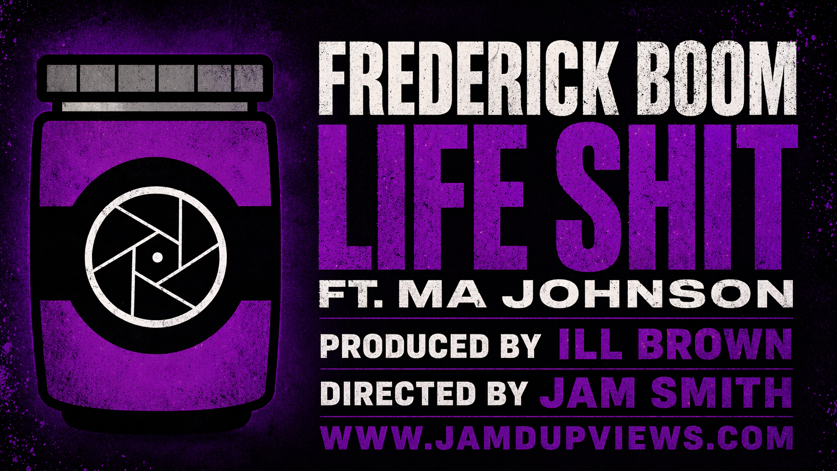 Frederick Boom - Life Shit ft. MA Johnson thumbnail